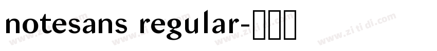 notesans regular字体转换